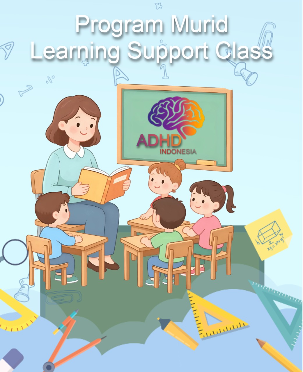 Program ADHD Indonesia Kabupaten Balangan Kelas Pendampingan Belajar (Learning Support Class)